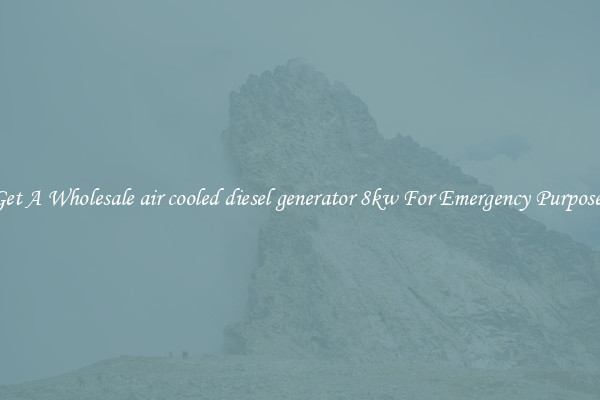 Get A Wholesale air cooled diesel generator 8kw For Emergency Purposes