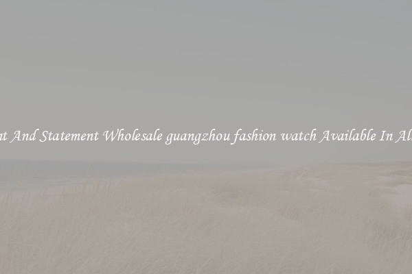 Elegant And Statement Wholesale guangzhou fashion watch Available In All Styles